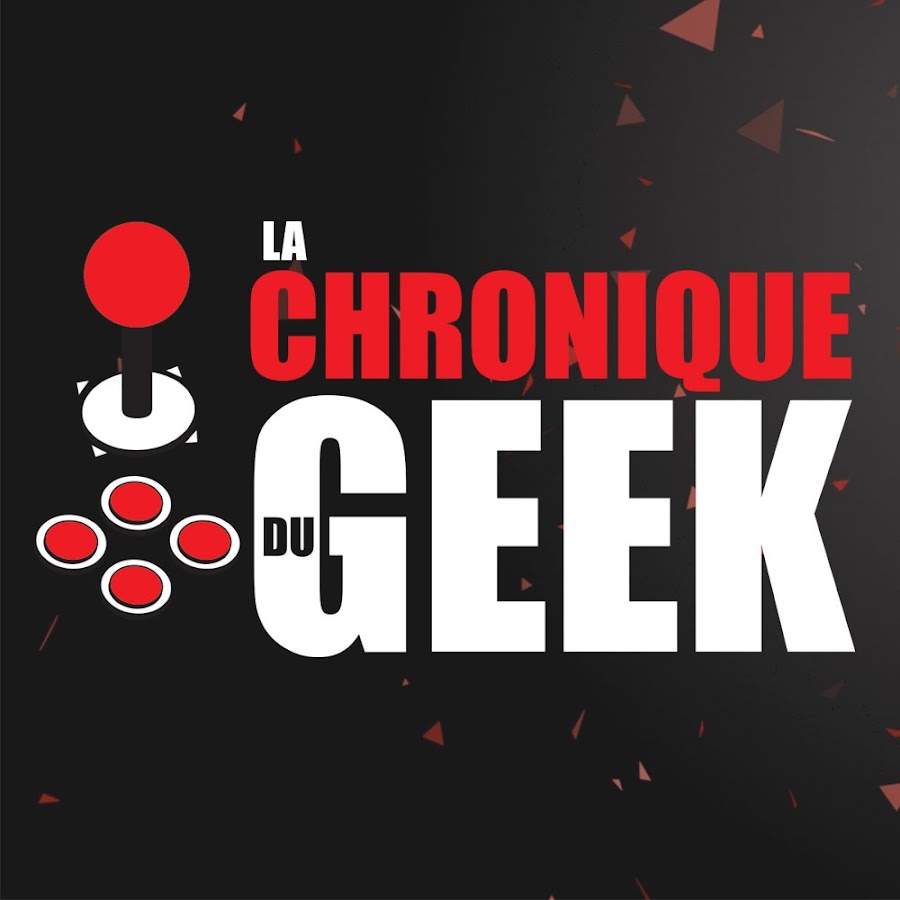 La Chronique Du Geek